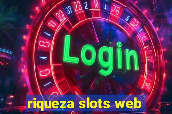 riqueza slots web